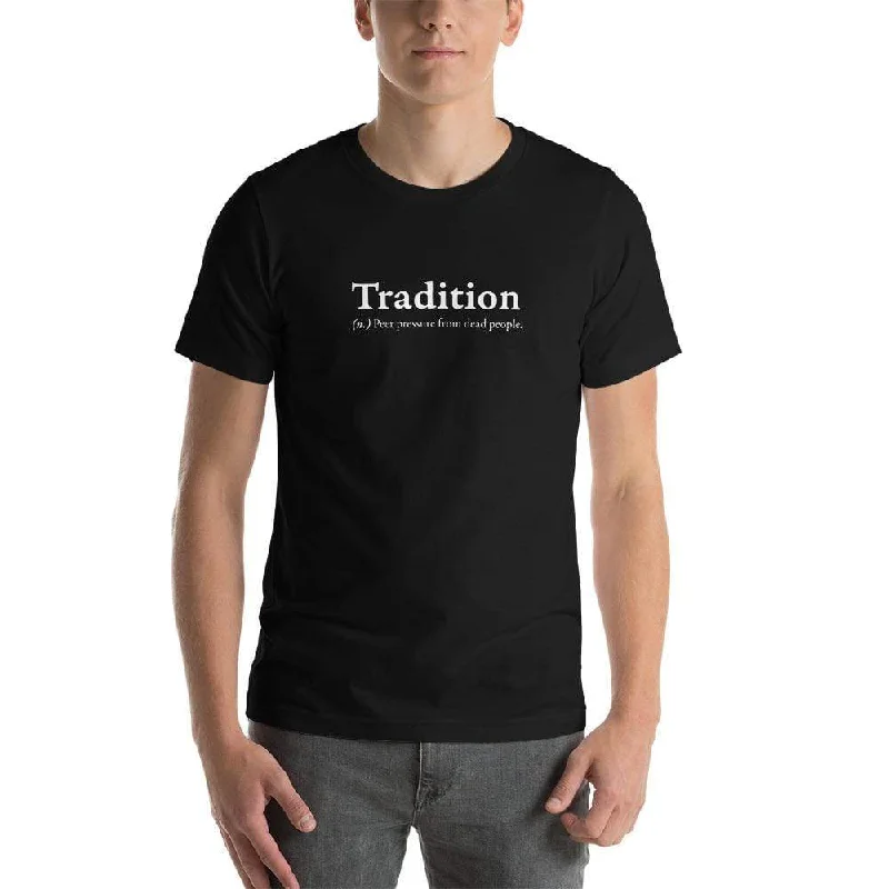 Definition of Tradition - Basic T-Shirt