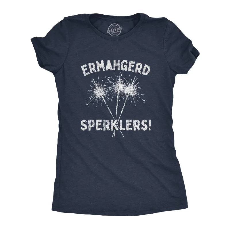 Ermahgerd Sperklers Women's T Shirt